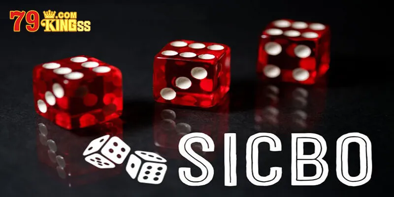 Sơ lược về game bài Sicbo hấp dẫn