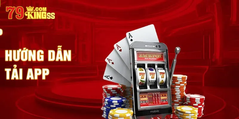 Những lưu ý cần nắm được khi tải app 79king